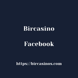 Bircasino Facebook