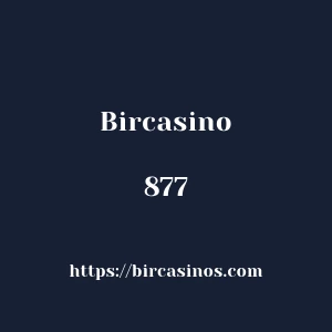 Bircasino 877